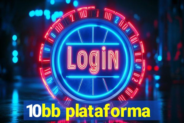 10bb plataforma